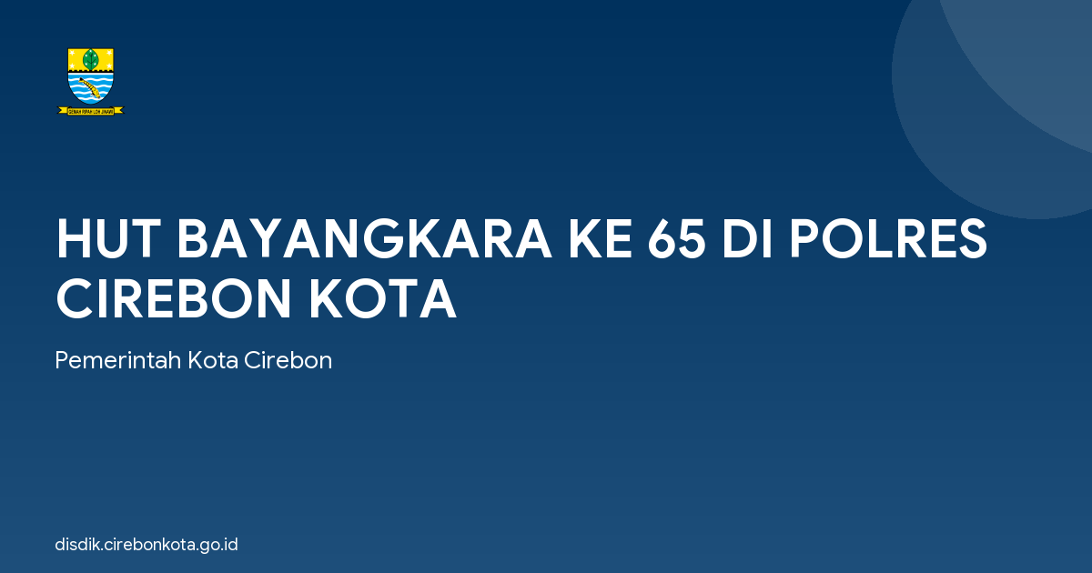 HUT BAYANGKARA KE 65 DI POLRES CIREBON KOTA