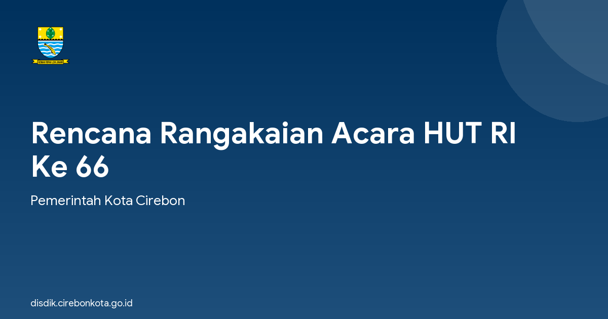Rencana Rangakaian Acara HUT RI Ke 66