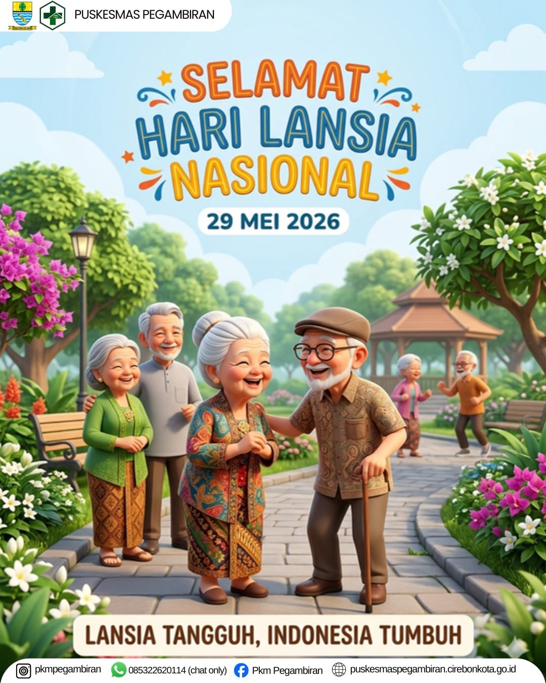 SELAMAT HARI LANJUT USIA NASIONAL
29 MEI 2026